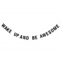 Papiergirlande 'Wake up and be awesome'